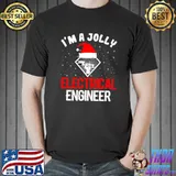 Nice i'm A Jolly Electrical Engineer Funny Christmas Engineering T-s Unisex
