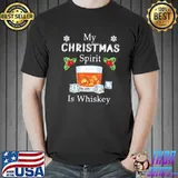 Nice My Christmas Spirit Is Whiskey Drinking, Merry Xmas T-Shirt