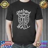 Nice Yeehaw I’m 11 Y’all shirt