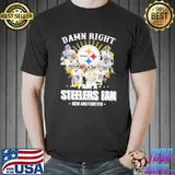Official hot So Damn Right I Am A Pittsburgh Steelers Fan Now And Forever Signature Shirt