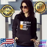 Official i need a huge glass of bourbon and golf Shirt