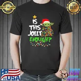 Official Is This Jolly Enough Shirt Unisex