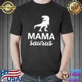 Official Mamasaurus Shirt
