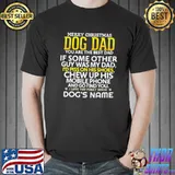 Official Merry christmas dog dad you are the best dad if some other guy was my dad shirt