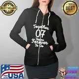 Official together 07 Years Forever To Go T-s Full Zip Hooded