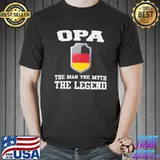 Opa The Man The Myth The Legend Germany Flag Shirt Unisex