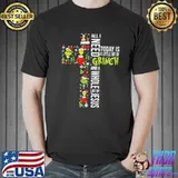 Original all I Need Today Is A Little Bit Of Grinch And A Whole Lot Of Jesus s Unisex
