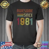 Original Awesome Since 1981 40th Birthday Retro T-Shirt