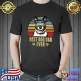 Original boston Terrier Best Dog Dad Ever Retro Beach Vibe T-s Unisex