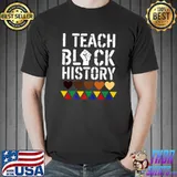 Original I Teach Black History Melanin Pride - Black Lives Matter Premium T-Shirt Unisex