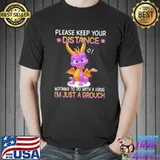 Original Please Keep Your Distance Nothing To Do With A Virus, I'm Just A Grouch Dragon shirt