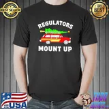Original Regulators mount up christmas shirt