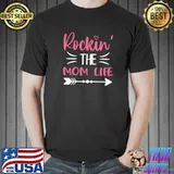 Original rockin' the Mom life Quote for a Mom T-Shirt Unisex