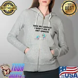 Original Take my advice i don’t use it any longer Full Zip Hooded