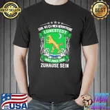 Premium egal Wo Ich Mich Herumtreibe Lunestedt Wird Immer Mein Zuhause Sein Shirt Unisex