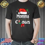 Premium Momma Claus Shirt Christmas Pajama Family Matching Xmas T Shirt