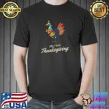 Premium my First Thanksgiving Toddler Boys Girls Funny Turkey T-Shirt Unisex
