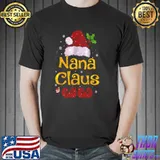 Premium Nana Claus Shirt Christmas Pajama Family Matching Xmas Shirt Unisex