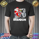 Premium Santa Claus biker lets go brandon Christmas shirt
