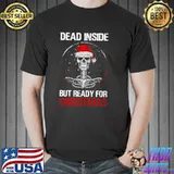 Premium Skull Santa Dead inside but ready for Christmas shirt