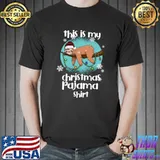 Premium This Is My Christmas Pajama Shirt Xmas Lights Funny sloth T- Unisex