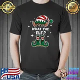 Premium what The Elf - Family Matching Group Christmas Funny Xmas T-s Unisex