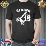 Riding I’m 15 Years Old 15th Boys Dirt Bike T-Shirt Unisex