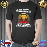 Top A Day Without Video Games Boys Teens Kids Gamer Funny Gaming T-Shirt