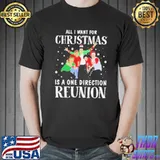 Top all I Want For Christmas is A One Direction Reunion Shirt Unisex