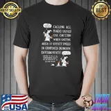 Top Calling All Magic Users Use Caution When Casting Area Of Effect Spells In Confined Dungeon Environments Shirt