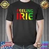 Top Feeling Irie Reggae Jamaica Rasta Music Shirt