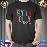 Top Have A Holly Xmas Jolly Christmas Rainbow T-Shirt