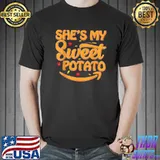 Top she's My Sweet Potato I Yam Set Couples Thanksgiving Gift T-Shirt Unisex