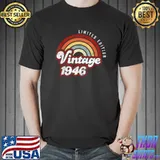 Top vintage 1946 75 Years Old 75th Birthday Limited Edition T-Shirt Unisex