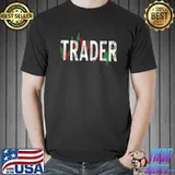 Trader Stock market Shirt