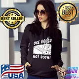 Use Dough Not Blow Shirt