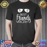 Vacation Best Friend Vacay T-Shirt Unisex
