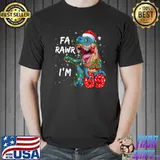 69 Years Old Fa Rawr I'm 69 Dinosaur 69th Birthday Christmas T-Shirt