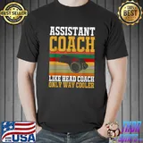 Assistant Coach Soccer Softball Sports Coaching Funny Coach T-Shirt