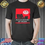 Awesome Accountant at work Unisex
