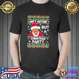 Awesome Ain't Nothing But A Christmas Party Shirt