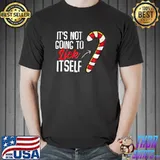 Awesome Candy Cane Design It's Not Going to Lick Itself T- Unisex