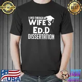 Awesome EdD Doctor of Education Wife Doctorate Graduation T-shirt