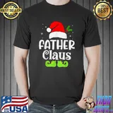 Awesome FATHER CLAUS Xmas Elf Pajama Christmas Matching Family Funny T-Shirt