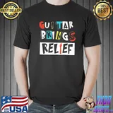 Awesome Guitar brings relief shirt