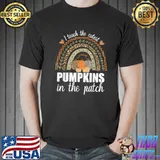 Awesome I Teach The Cutest Pumpkins In The Patch Teacher Fall Season T Shirt