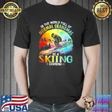Awesome In the world full of normal grandmas be a skiing grandma shirt