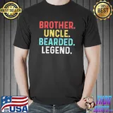 Bearded Brother Uncle Beard Legend T-Shirt