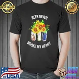 Beer Never Broke My Heart T-Shirt