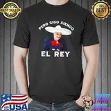 Best Chente Vicente Fernandez - Pero Sigo Siendo El Rey Mexico T-shirt